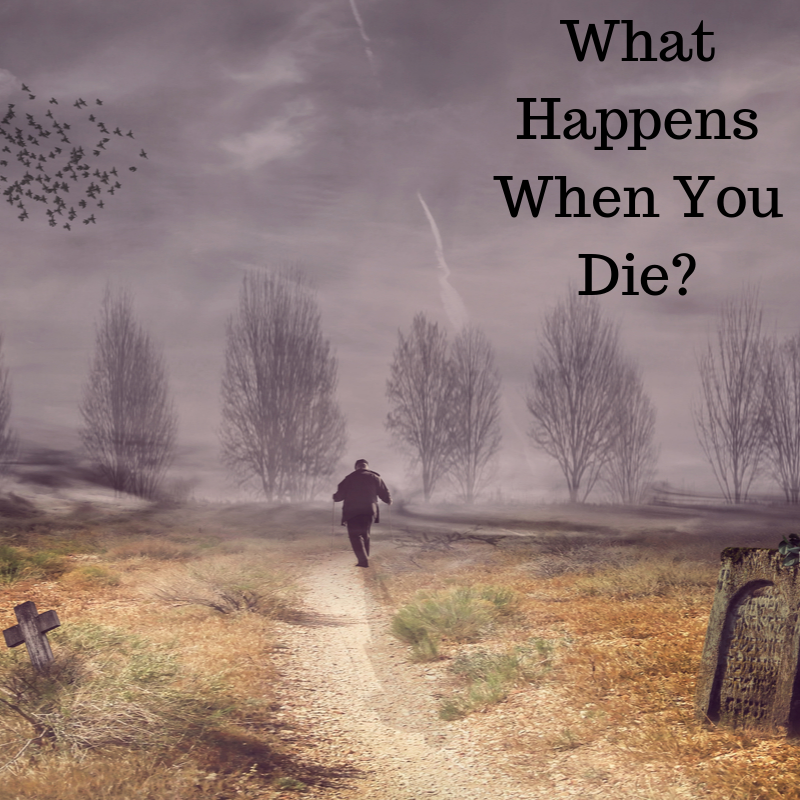 What Happens When You Die HoldToHope