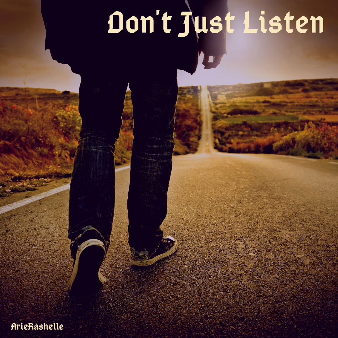 Don T Just Listen Holdtohope